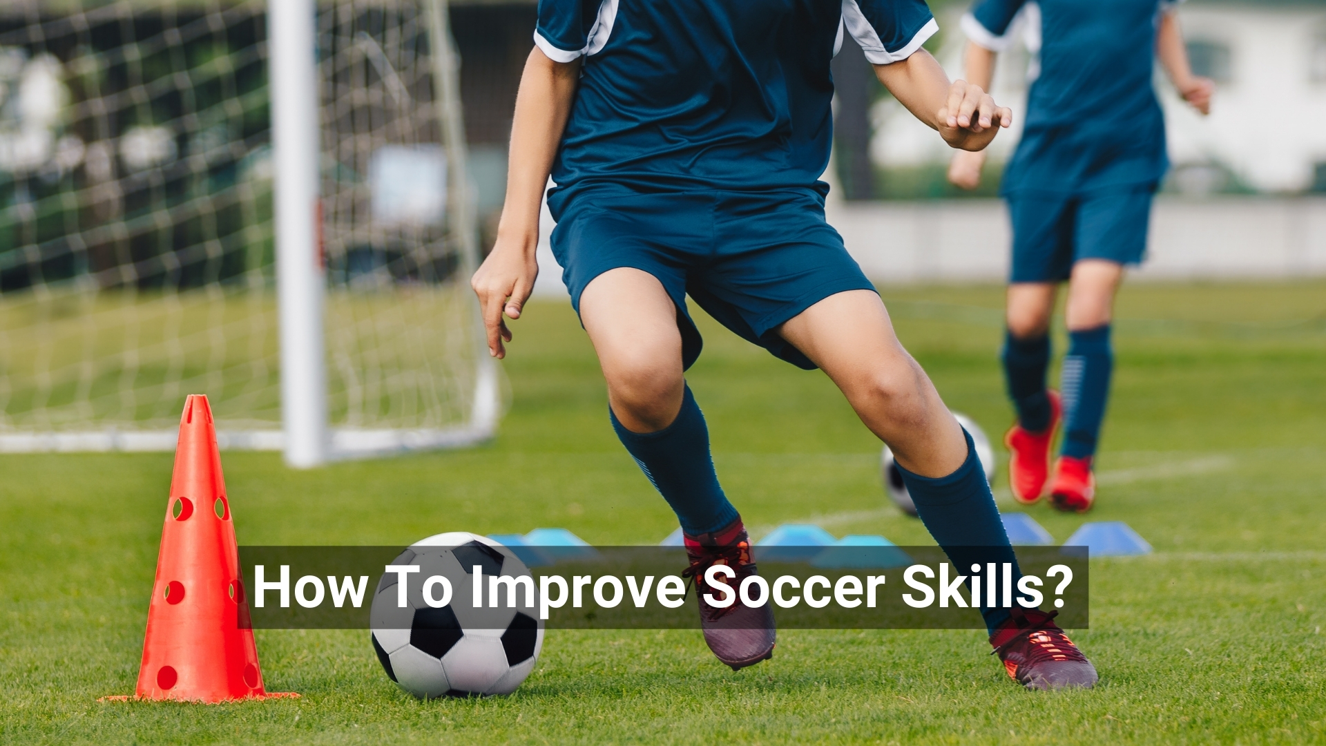 Soccer Skills