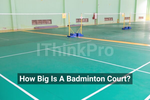 How Big Is A Badminton Court