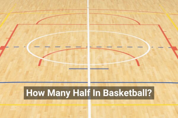 How Many Half In Basketball