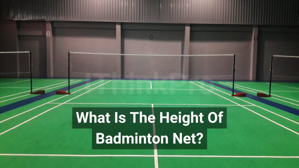 What Is The Height Of Badminton Net