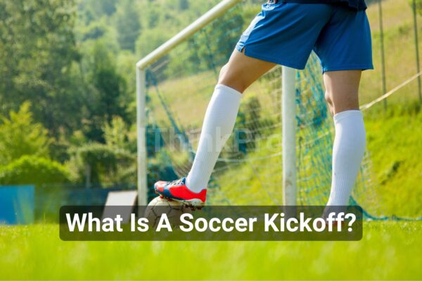 What Is A Soccer Kickoff