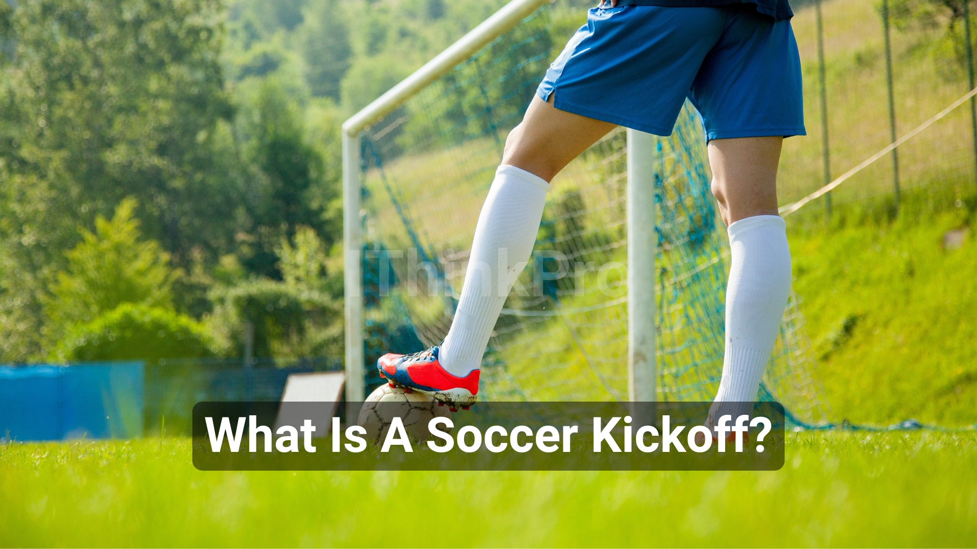 What Is A Soccer Kickoff