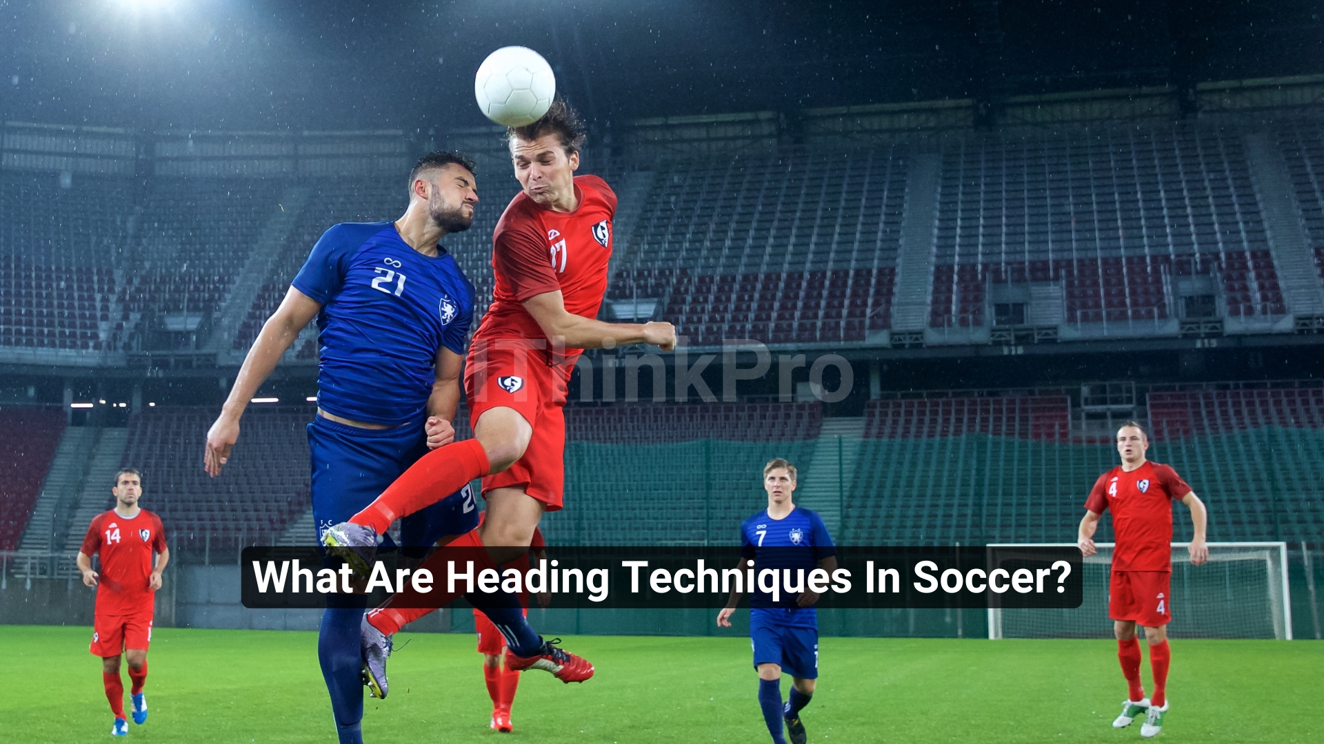 What Are Heading Techniques In Soccer