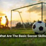 What Are The Basic Soccer Skills