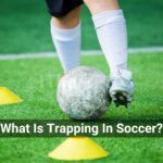 What Is Trapping In Soccer